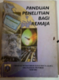 Image of PANDUAN PENELITIAN BAGI REMAJA